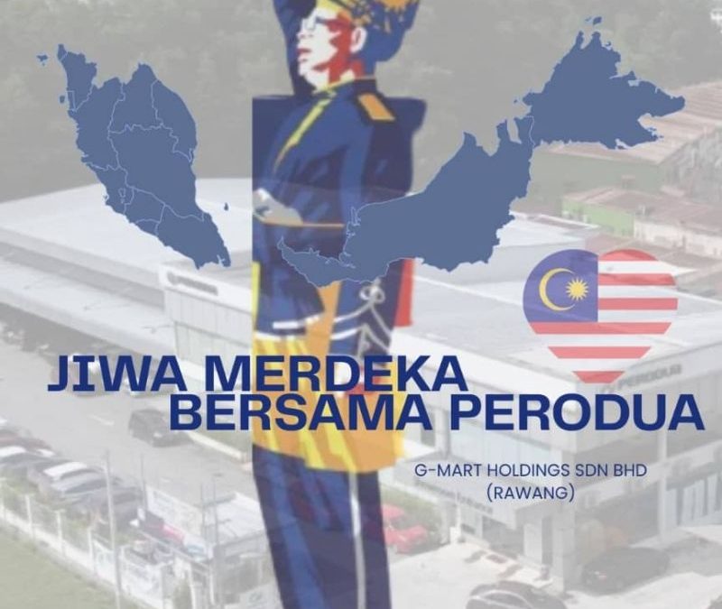 Perodua Rawang: Jiwa Merdeka Bersama Perodua