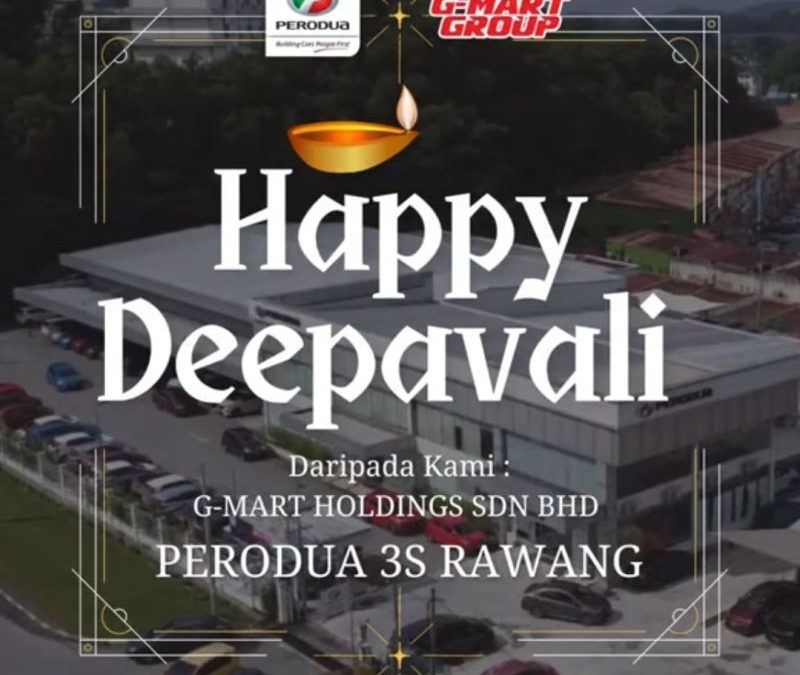 Happy Deepavali from Perodua Rawang