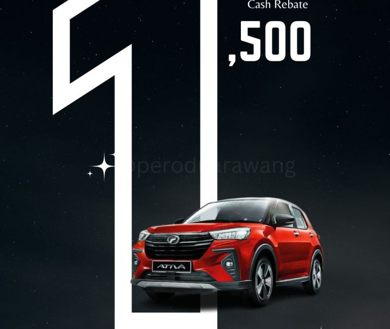 Perodua Ativa Rawang Cash Rebate