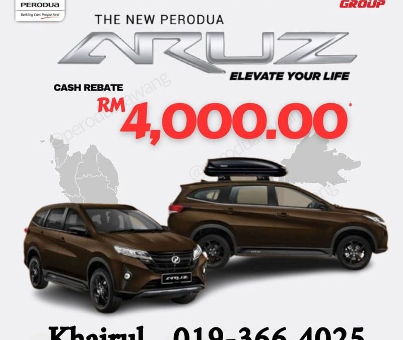 Promosi Perodua Rawang: Rebat Tunai Perodua Aruz RM4,000